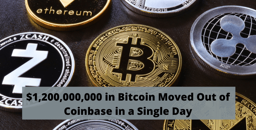 $1,200,000,000 in Bitcoin Moved Out of Coinbase in a Single Day